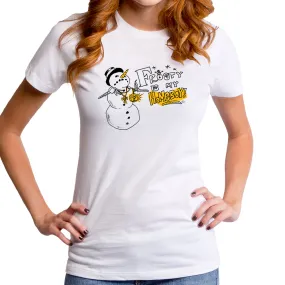 Frosty Is My Homeboy Women's T-Shirt