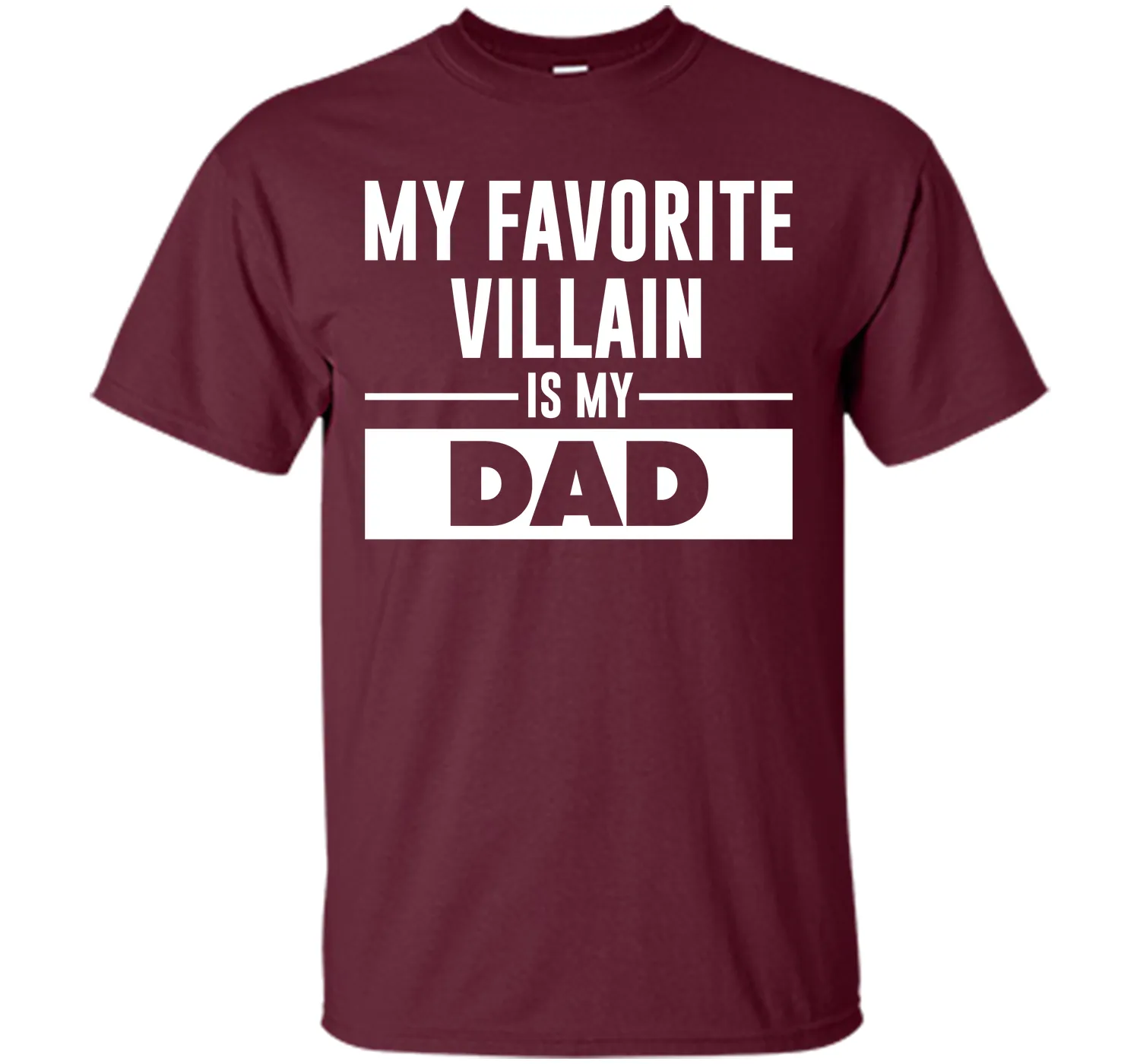 My Favorite Villain is My Dad Funny Graphic T-shirt T-Shirt