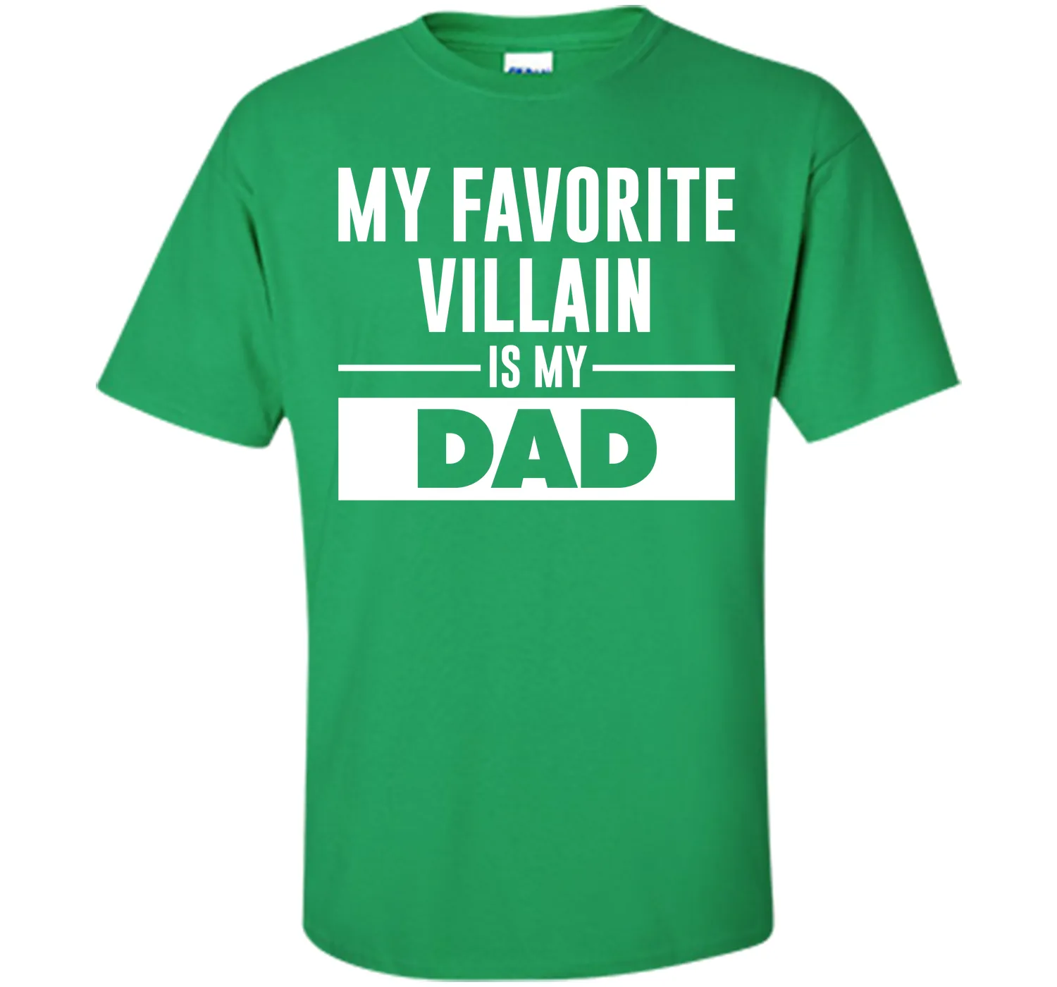My Favorite Villain is My Dad Funny Graphic T-shirt T-Shirt