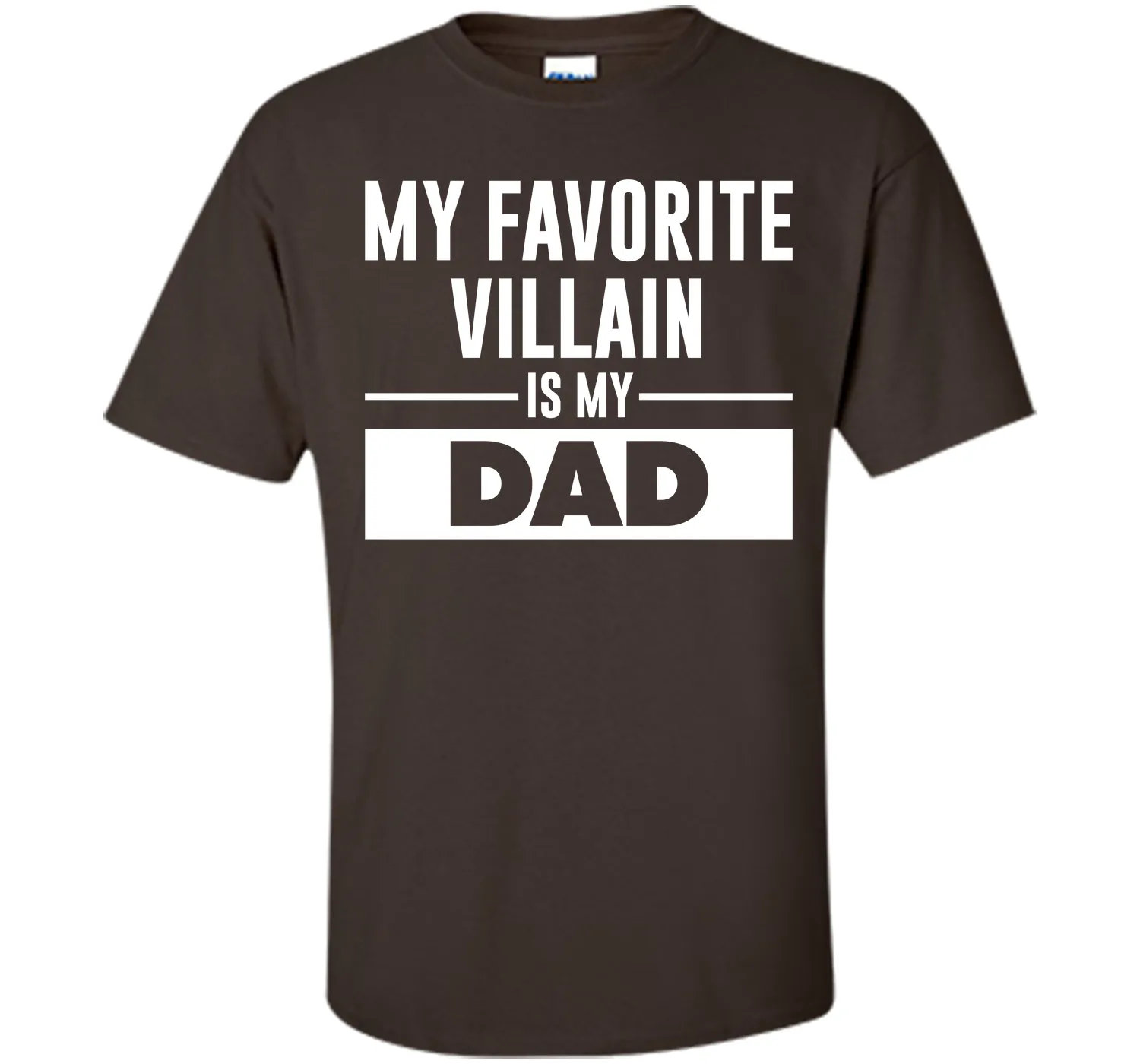 My Favorite Villain is My Dad Funny Graphic T-shirt T-Shirt